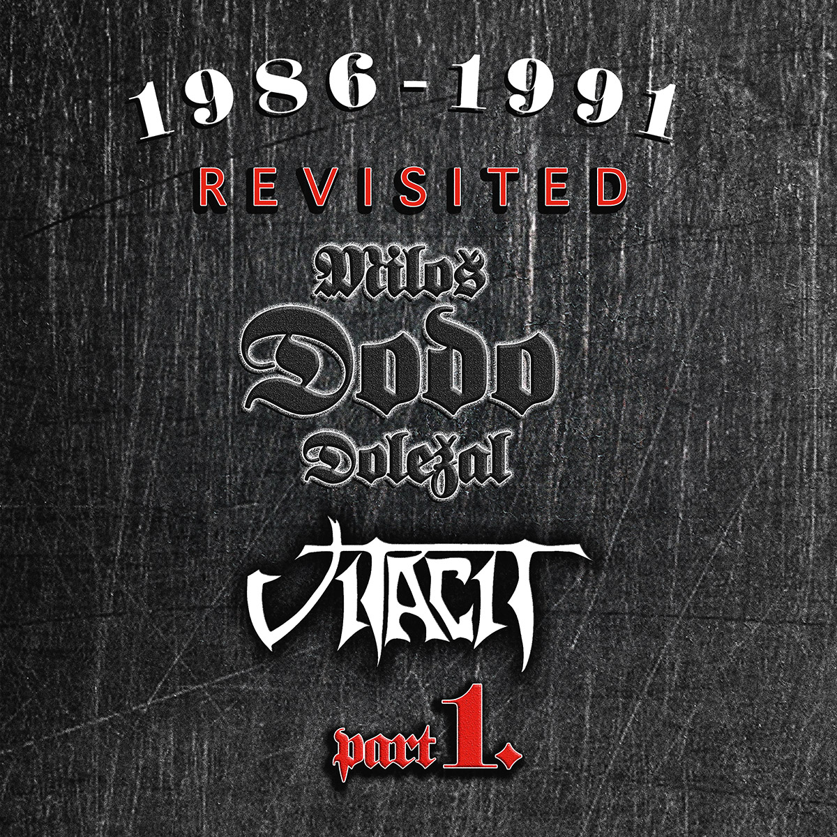 Dolezal, Milos Dodo & Vitacit - 1986-1991 Revisited Part I., Vinyl Album